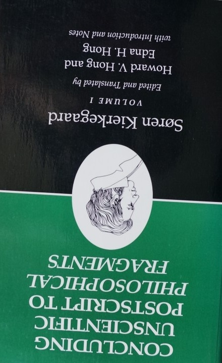 Concluding Unscientific Postscript to Philosophical Fragments 