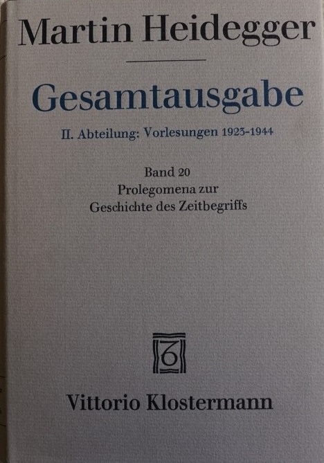Gesamtausgabe - Band 20 Prolegomena zur Geschichte des Zeitbegriffs