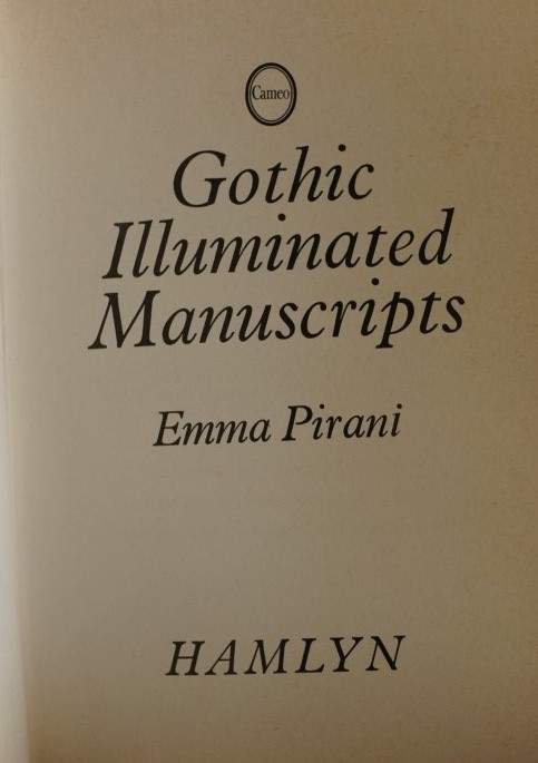 Gothic Illuminated Manuscripts