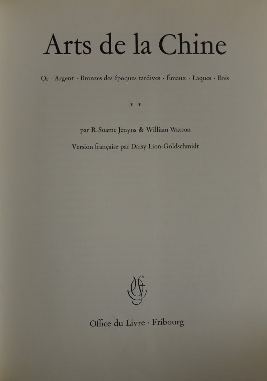 Arts de la Chine - Or - Argent - Bronzes des époques tardives - Émaux - Laques - Bois
