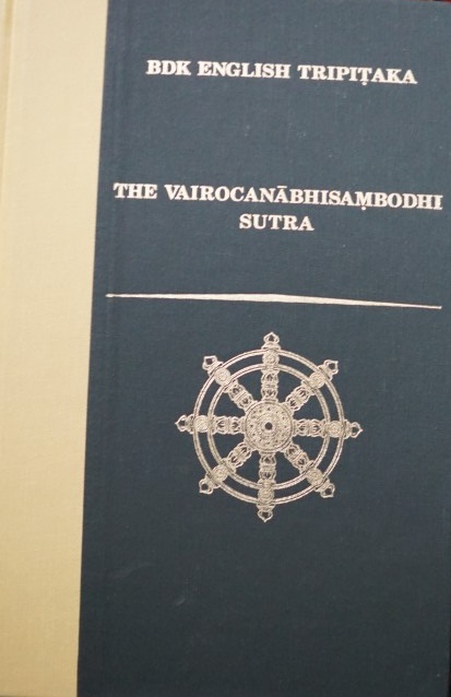 BDK Englisch Tripitaka - The Vairocanabhisambodhi Sutra