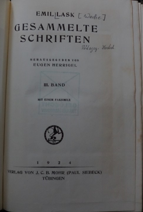 Emil Lask - Gesammelte Schriften I - II - III Band