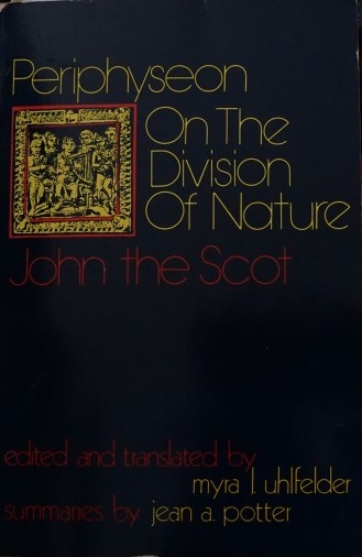 Periphyseon On The Division Of Nature