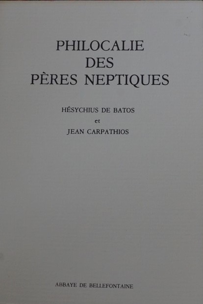 Philocalie Des Pères Neptiques