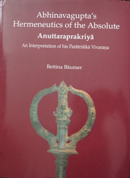 Anuttaraprakriya - An interpretation of his Paratrisika Vivarana